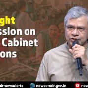 Spotlight : Union Cabinet Decisions